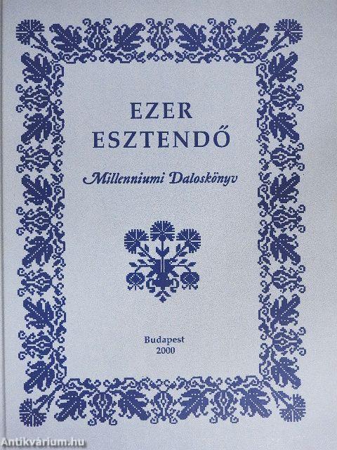 Ezer esztendő I-II.