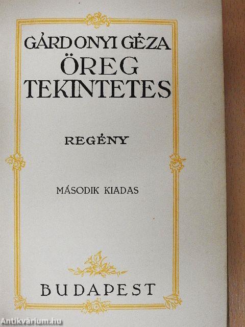 Öreg tekintetes