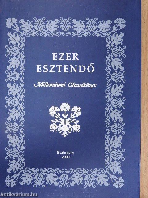 Ezer esztendő I-II.