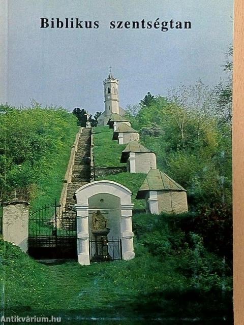 Biblikus szentségtan