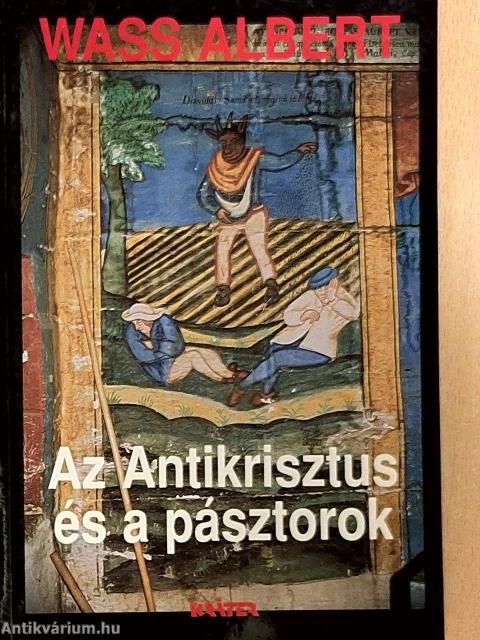 Az Antikrisztus és a pásztorok