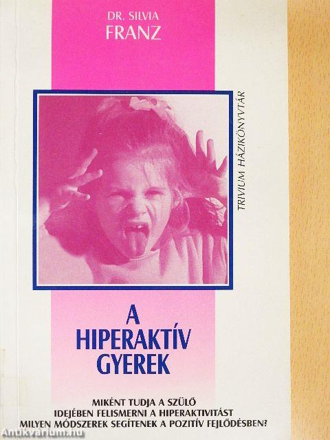 A hiperaktív gyerek