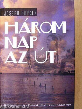 Három nap az út