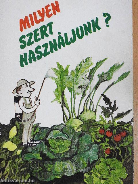Milyen szert használjunk?