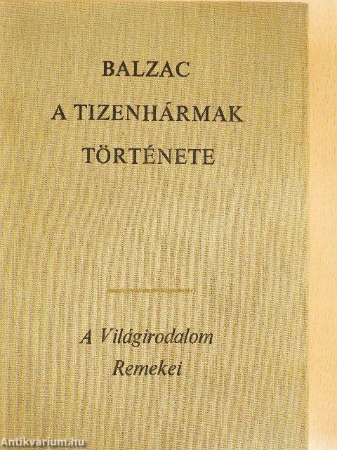 A tizenhármak története