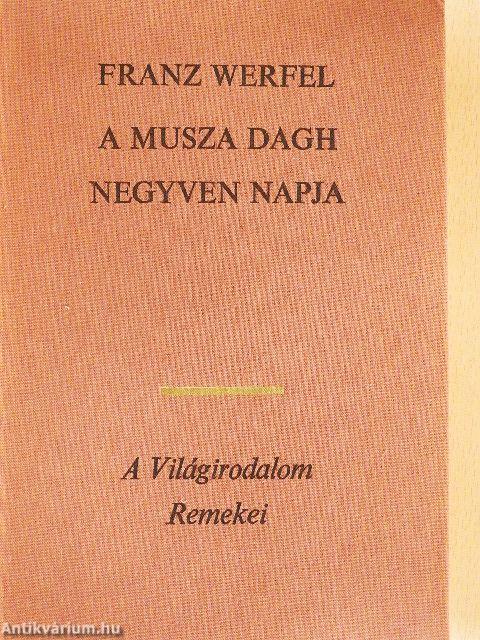 A Musza Dagh negyven napja I-II.