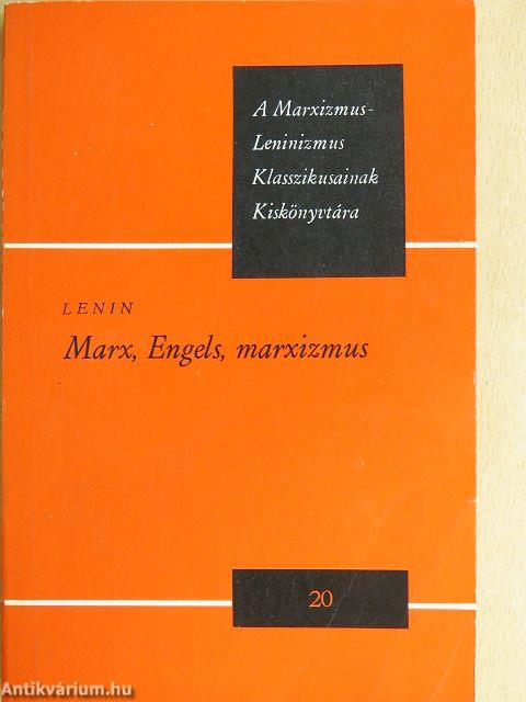 Marx, Engels, marxizmus