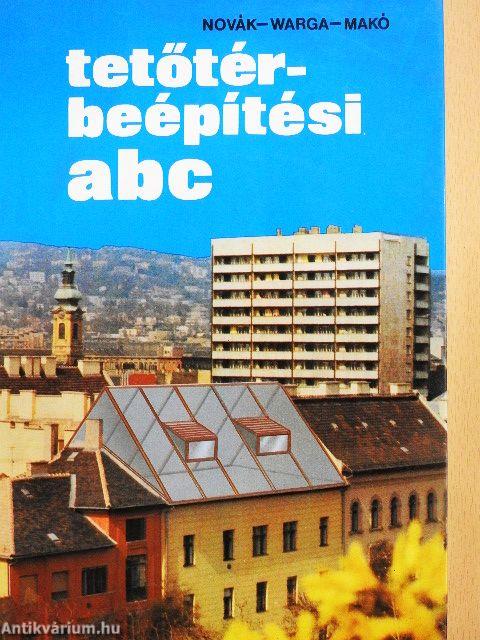 Tetőtér-beépítési ABC