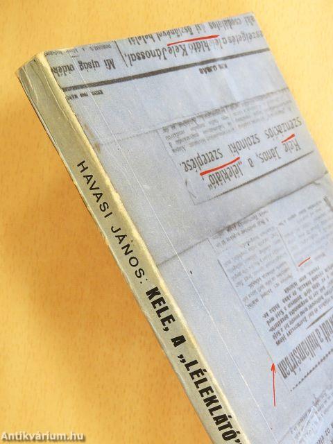 Kele, a "léleklátó"