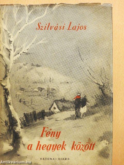 Fény a hegyek között