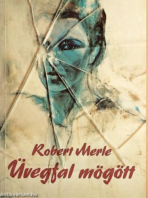Üvegfal mögött