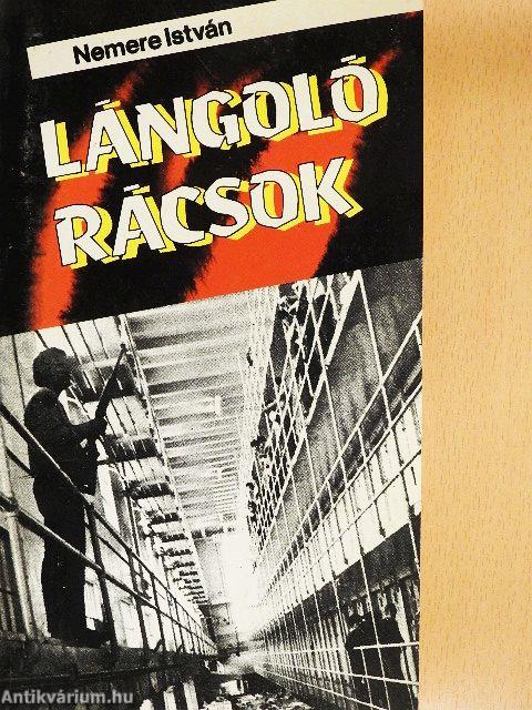 Lángoló rácsok