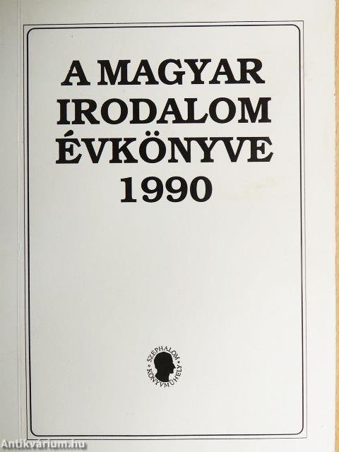 A Magyar Irodalom Évkönyve 1990