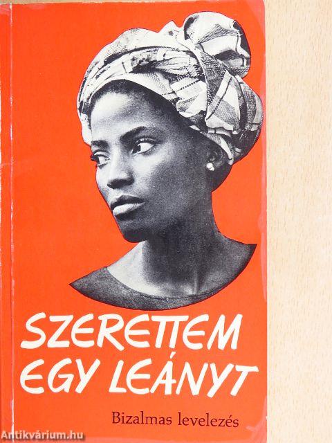 Szerettem egy leányt