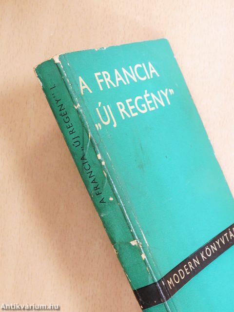 A francia "új regény" I-II.