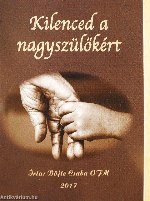 Kilenced a nagyszülőkért