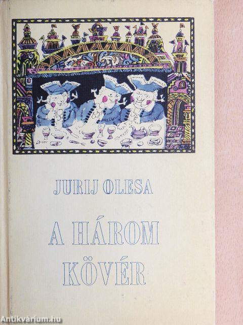 A Három Kövér