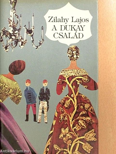 A Dukay család 1-3.