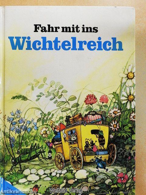 Fahr mit ins Wichtelreich