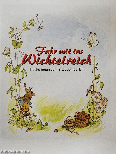 Fahr mit ins Wichtelreich