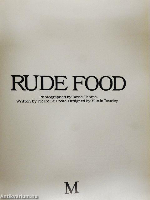 Rude Food