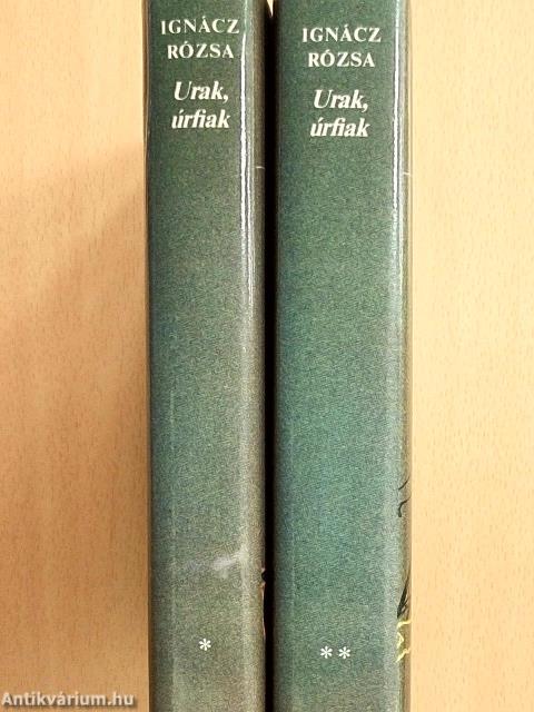 Urak, úrfiak I-II.