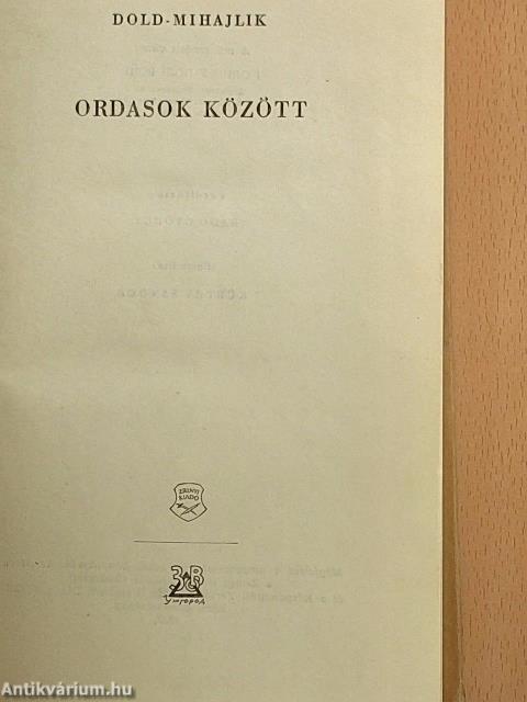 Ordasok között