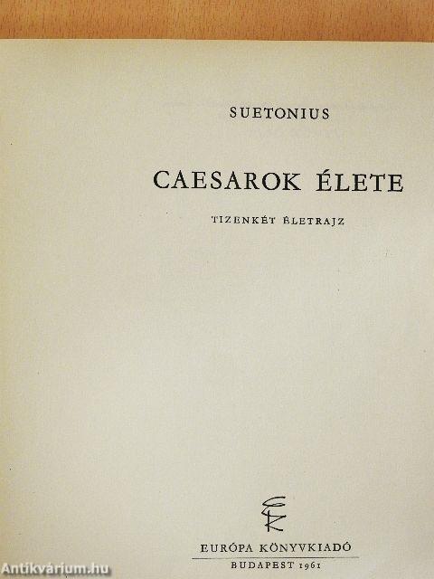 Caesarok élete