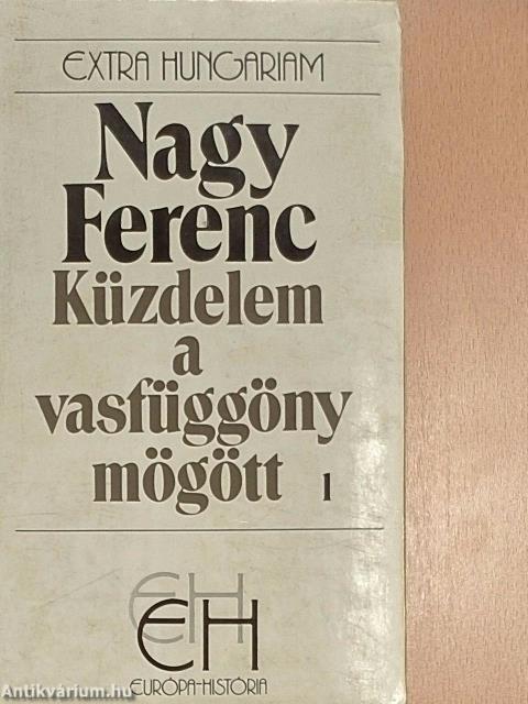 Küzdelem a vasfüggöny mögött 1-2.