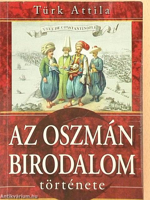 Az oszmán birodalom története