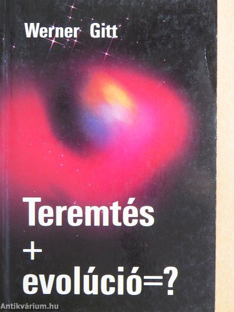 Teremtés+Evolúció=?