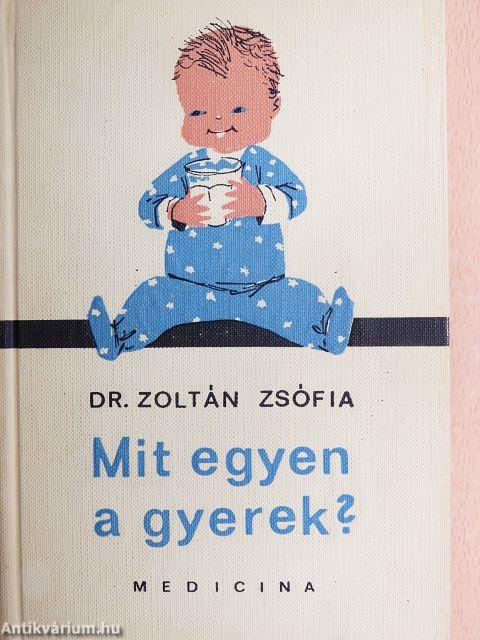 Mit egyen a gyerek?