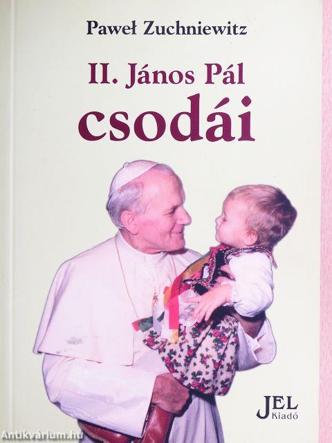 II. János Pál csodái