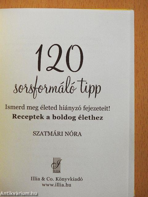 120 sorsformáló tipp