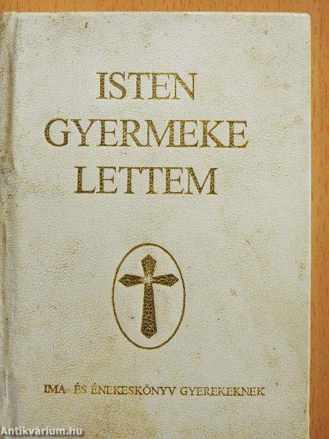 Isten gyermeke lettem