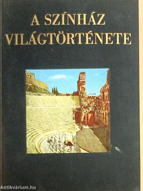 A színház világtörténete 1-2.