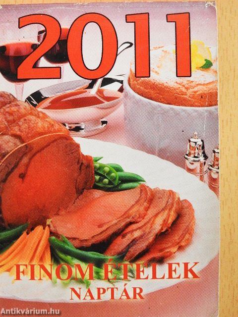 Finom ételek naptár 2011.