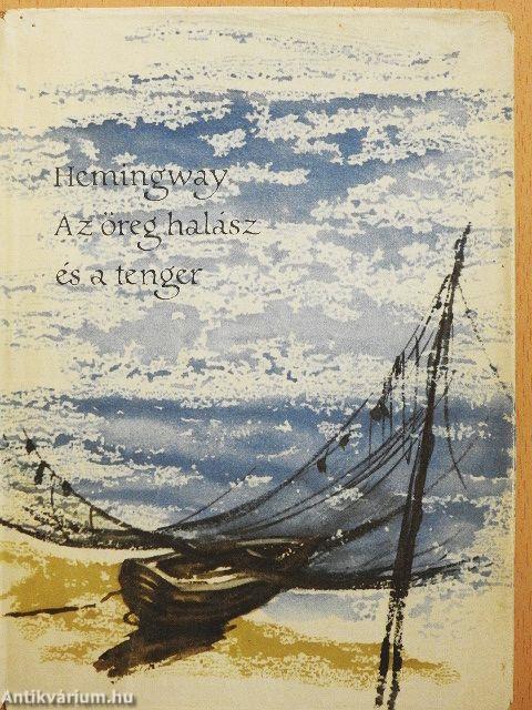 Az öreg halász és a tenger