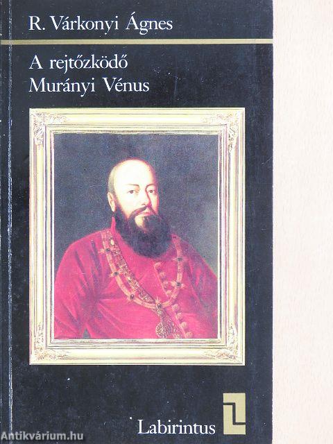 A rejtőzködő Murányi Vénus
