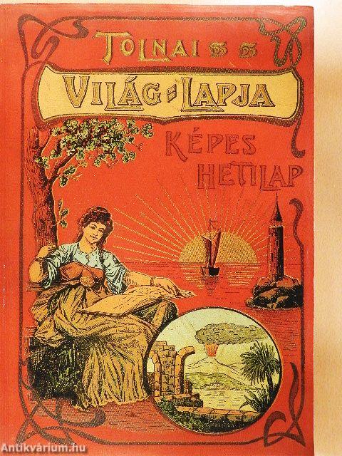 Tolnai Világlapja 1901-1944.