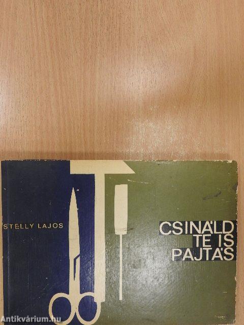 Csináld te is, pajtás