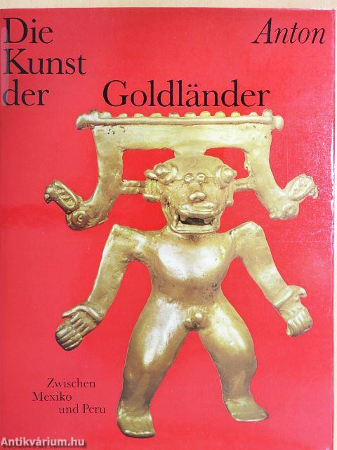 Die Kunst der Goldländer