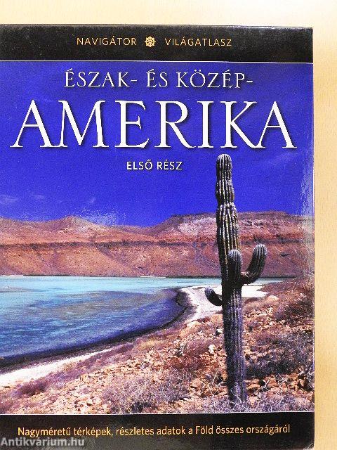 Észak- és Közép-Amerika I.