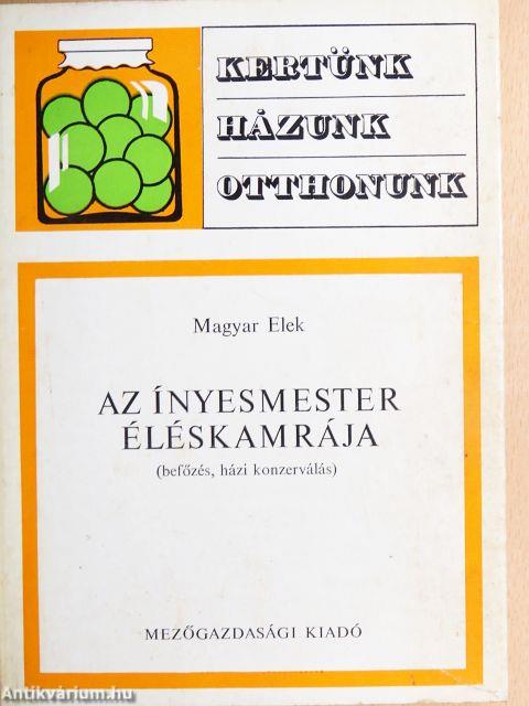Az Ínyesmester éléskamrája