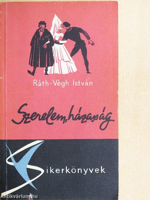 Szerelem, házasság