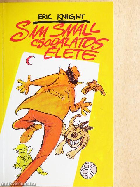 Sam Small csodálatos élete