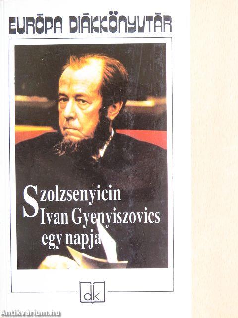 Ivan Gyenyiszovics egy napja