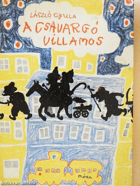 A csavargó villamos