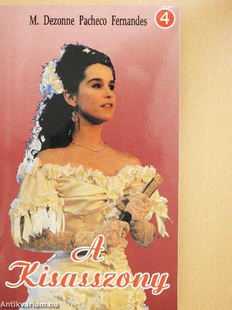 A Kisasszony 4.