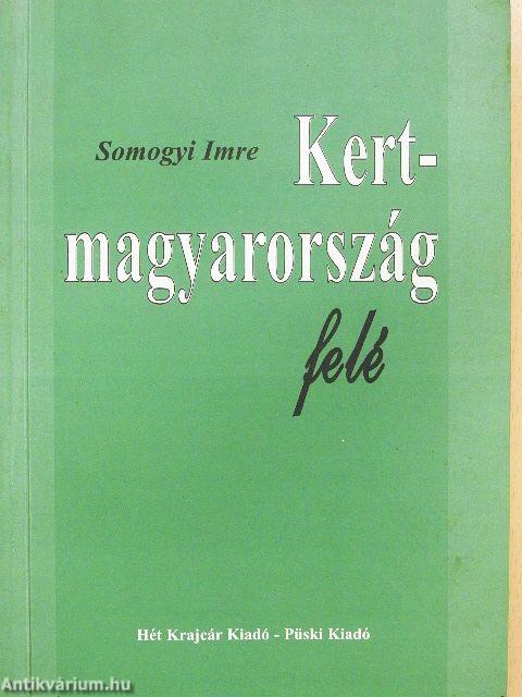 Kertmagyarország felé